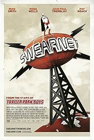 Swearnet The Movie watch-Swearnet The Movie