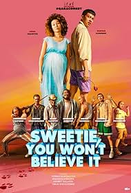 Sweetie You Won t Believe It watch-Sweetie You Won t Believe It