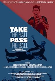 Take the Ball Pass the Ball watch-Take the Ball Pass the Ball