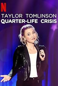Taylor Tomlinson Quarter-Life Crisis watch-Taylor Tomlinson Quarter-Life Crisis