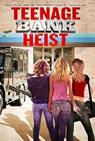 Teenage Bank Heist watch-Teenage Bank Heist