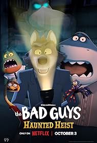 The Bad Guys Haunted Heist watch-The Bad Guys Haunted Heist