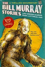 The Bill Murray Stories Life Lessons Learned from a Mythical Man watch-The Bill Murray Stories Life Lessons Learned from a Mythical Man
