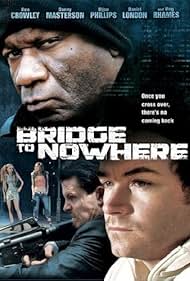 The Bridge to Nowhere watch-The Bridge to Nowhere