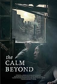 watch-The Calm Beyond