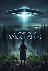 watch-The Conspiracy of Dark Falls