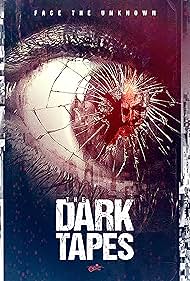 The Dark Tapes watch-The Dark Tapes