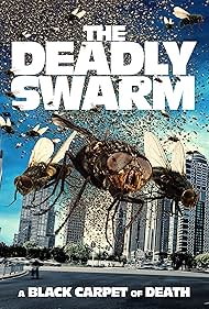 The Deadly Swarm watch-The Deadly Swarm