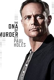 The DNA of Murder with Paul Holes watch-The DNA of Murder with Paul Holes