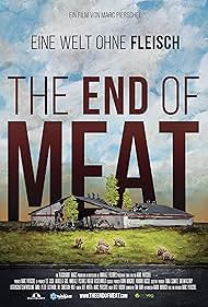 The End of Meat watch-The End of Meat