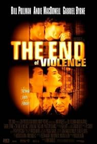 The End of Violence watch-The End of Violence