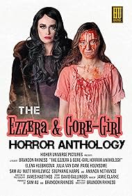 The Ezzera Gore-Girl Horror Anthology watch-The Ezzera Gore-Girl Horror Anthology