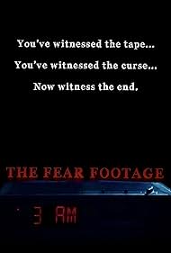 The Fear Footage 3AM watch-The Fear Footage 3AM