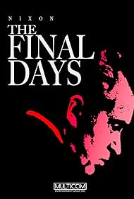 The Final Days watch-The Final Days