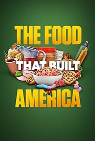 The Food That Built America watch-The Food That Built America