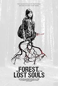 The Forest of the Lost Souls watch-The Forest of the Lost Souls