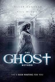 The Ghost Beyond watch-The Ghost Beyond