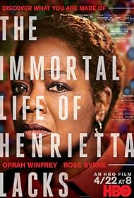 The Immortal Life of Henrietta Lacks watch-The Immortal Life of Henrietta Lacks