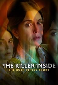 The Killer Inside The Ruth Finley Story watch-The Killer Inside The Ruth Finley Story