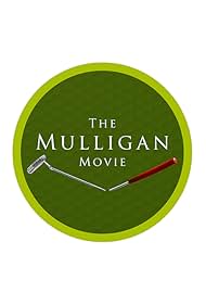 The Mulligan watch-The Mulligan