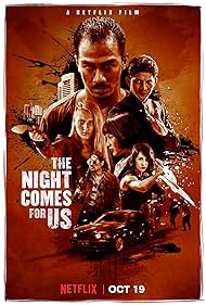 The Night Comes for Us watch-The Night Comes for Us