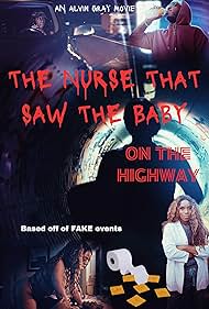 The Nurse That Saw the Baby on the Highway watch-The Nurse That Saw the Baby on the Highway