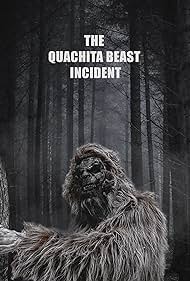 The Quachita Beast Incident watch-The Quachita Beast Incident
