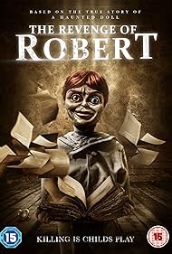The Revenge of Robert watch-The Revenge of Robert
