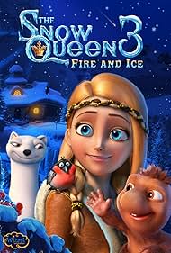 The Snow Queen 3 Fire and Ice watch-The Snow Queen 3 Fire and Ice