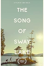 The Song of Sway Lake watch-The Song of Sway Lake