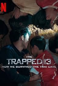 The Trapped 13 How We Survived The Thai Cave watch-The Trapped 13 How We Survived The Thai Cave