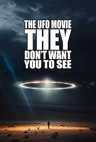 The UFO Movie THEY Don t Want You to See watch-The UFO Movie THEY Don t Want You to See