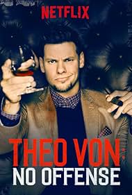 Theo Von No Offense watch-Theo Von No Offense