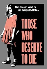 watch-Those Who Deserve To Die