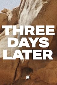 watch-Three Days Later