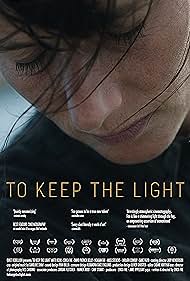 To Keep the Light watch-To Keep the Light
