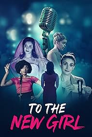 To the New Girl watch-To the New Girl