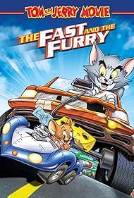 Tom and Jerry The Fast and the Furry