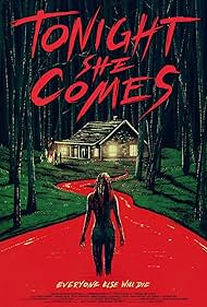 Tonight She Comes watch-Tonight She Comes