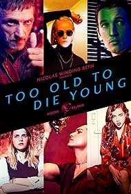 Too Old to Die Young watch-Too Old to Die Young