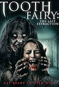 Tooth Fairy The Last Extraction watch-Tooth Fairy The Last Extraction
