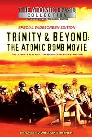 Trinity and Beyond The Atomic Bomb Movie watch-Trinity and Beyond The Atomic Bomb Movie