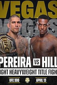 UFC 300 Pereira vs Hill watch-UFC 300 Pereira vs Hill