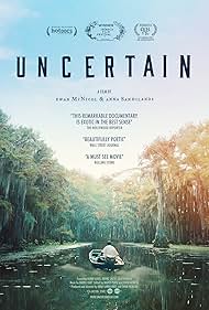 watch-Uncertain