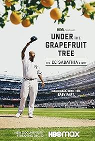 watch-Under The Grapefruit Tree  The CC Sabathia Story