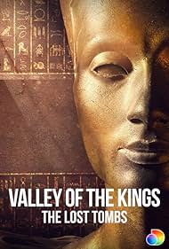 Valley of the Kings The Lost Tombs watch-Valley of the Kings The Lost Tombs
