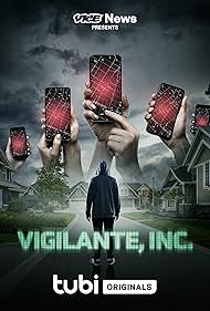 VICE News Presents Vigilante Inc watch-VICE News Presents Vigilante Inc