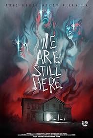 We Are Still Here watch-We Are Still Here