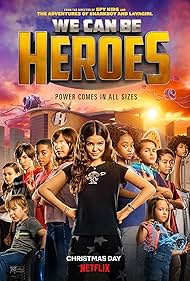 We Can Be Heroes watch-We Can Be Heroes
