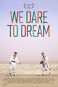 We Dare to Dream watch-We Dare to Dream